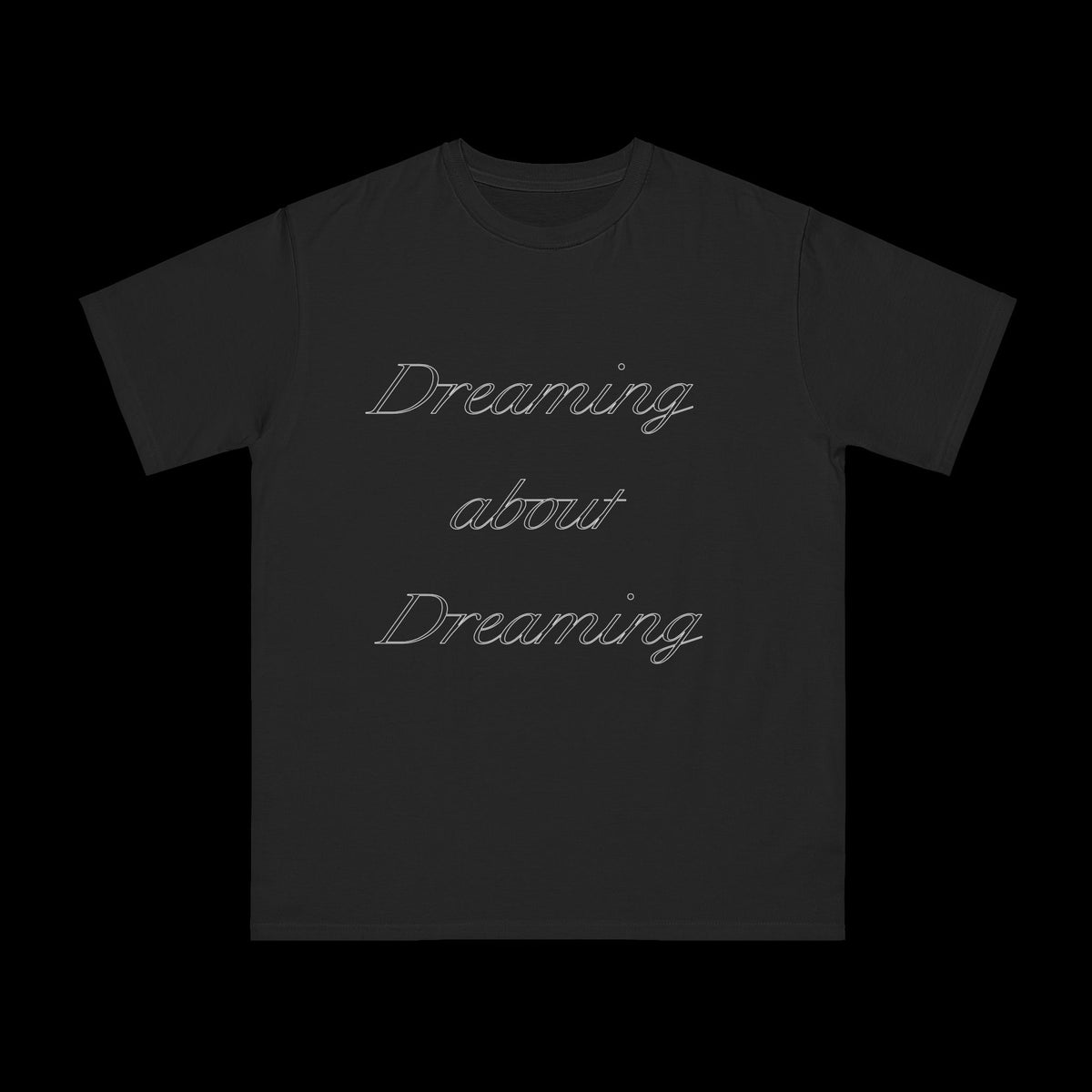 Dreaming T-Shirt